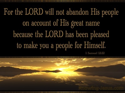 1 Samuel 12:22 The Lord Will Not Abandon His People (brown)